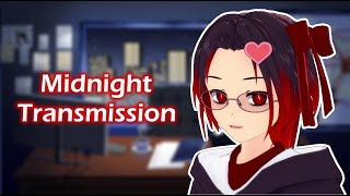 [MATURE] Midnight Transmission #15 | Charnyte is Back to Writing Stories!