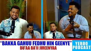 "Haati manaa koo gammachuu kooti"  Yeroo Podcast Episode 5 ABDI VS NASRI   ⁨@A3multimediastudio⁩