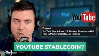 YouTube’s Crypto Stablecoin Payments Changes Everything For US Creators