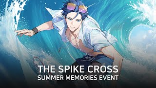The Spike Cross “Summer Memories” Event PV