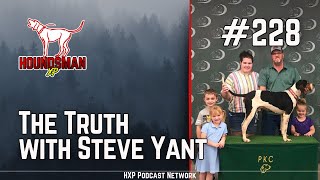 The Truth with Steve Yant -  From Zeb 3 to Flatrock Thrasher | HXP #228