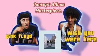 Gen Z Listens to Pink Floyd - Wish You Were Here 50th anniversary (Full Album Reaction) | GoatOnAux