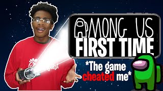 Playing AMONG US For The FIRST TIME! | (The game cheated me)