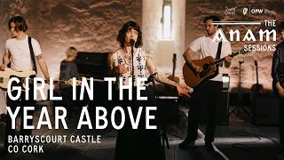 Girl in the Year Above  - The Anam Sessions (2026)