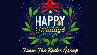 Holiday Greetings from The Rostie Group