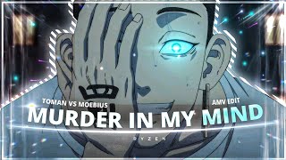 @XenozEdit @JTPFX @GOJOToman vs moebius | Murder in my mind Badaas [AMV/EDIT] ! Preset ?
