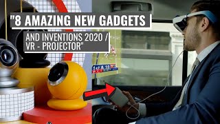 8 AMAZING NEW GADGETS AND INVENTIONS 2020 : VR - PROJECTOR