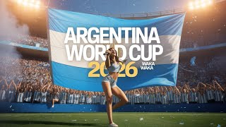 🇦🇷 Argentina World Cup 2026 Anthem 🌍⚽ | Waka Waka Vibe | Time for Africa Energy 🎶