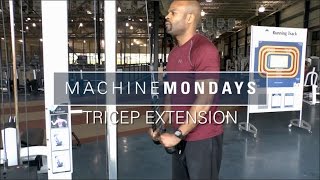 Machine Monday - Tricep Extension