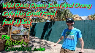 Wild Oasis Opens Soon And Orang Cafe Has Great Food feat JJ Sax!