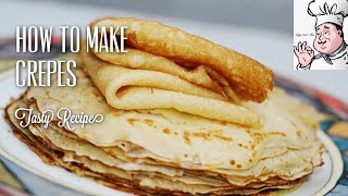 How To Make Crepes | Tasty Recipe