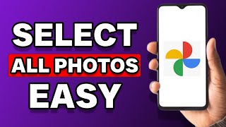 How To Select All Photos In Google Photos