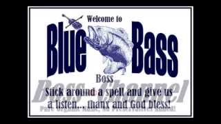 BLUEBASSBOSS YouTube Channel.
