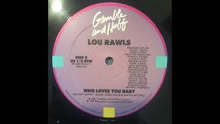 Lou Rawls - Who Loves You Baby