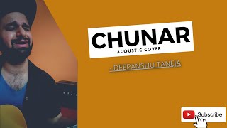 Chunar - Arijit Singh | ABCD2 | Guitar Cover | Rhythmic Deepanshu