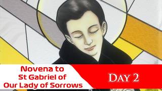 🙏Pray Along 🙏2nd Novena To St Gabriel Of Our Lady Of Sorrows 🙏 19 February 2026