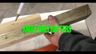How to make a rafter with only an angle and length