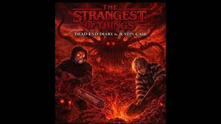 “The Strangest Of Things” - Dead End Diary featuring Justin Case (Visualizer) 