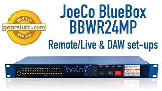 JoeCo Bluebox BBWR24MP Review - Remote/Live & DAW set-ups