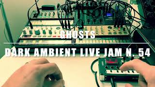 GHOSTS (dark ambient synth live jam n 54) volca Fm2, volca Keys, volca bass, Korg Nts1