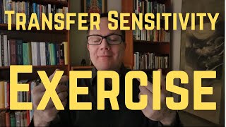 Transfer Sensitivity Exercise - Yogi Explains