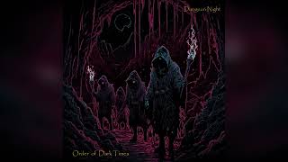 Order of Dark Times - Dungeon Night (2024)  (Dungeon Synth)
