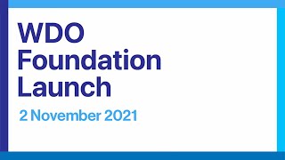 WDO Foundation Launch
