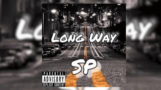 Sp - Long Way (Official Audio)