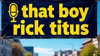 Live streaming of RICK TITUS