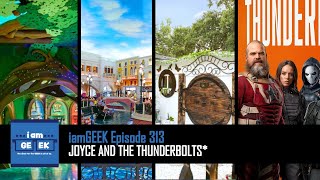 Joyce and The Thunderbolts*
