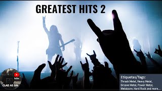 Thrash Metal, Heavy Metal, Groove Metal, Power Metal, Metalcore, Hard Rock, GREATEST HITS 2