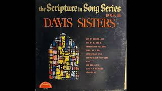 The Davis Sisters - Stand By Me