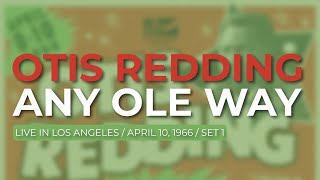 Otis Redding - Any Ole Way (Official Audio) - Live at the Whisky A Go Go, 1966