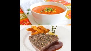 Tomato Soup with Sweet Corn-Tuna Steak with Black Peppercorn Sauce  "preview only"