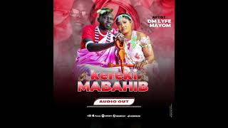 Kereki mabahib- D M Life Mayom 
