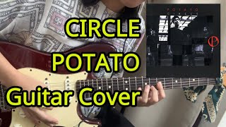 Circle - POTATO (Guitar Cover) | Full Song