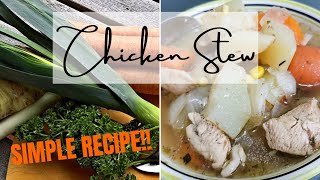 Simple Cooking 101 - How To Make Chicken Stew