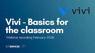 Vivi - Basics for the Classroom - Webinar recording February 2026