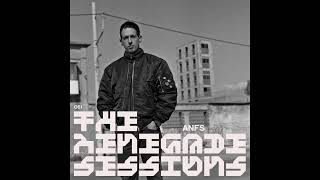 ANFS | The Renegade Sessions 051