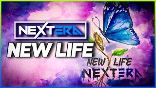 NEXTERA - New Life