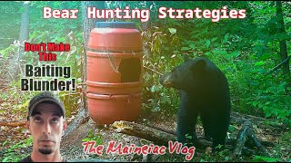 Bear Hunting Strategies Vlog - AVOID THIS MISTAKE! - Maine Black Bear Hunting