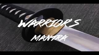 WARRIORS MANTRA- SPADE ft JOEFRAZIER904
