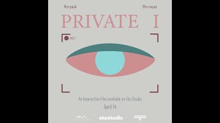Trailer: Private I by Taylor Reyes & Sarah Ayoub