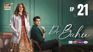 Doctor Bahu Episode 21 | 6 JUNE 2026 | Kubra Khan | Shuja Asad | ENG SUB | ARY Digital Drama