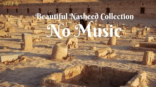 Beautiful Nasheed Collection No Music | Best Peaceful Islamic Reminder About Life & Death