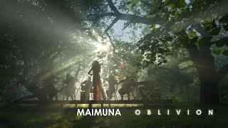 MAIMUNA -  Oblivion