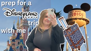 Prep + Pack with Me for DISNEYLAND PARIS 🇫🇷✨🏰 | TRAVEL DAY VLOG