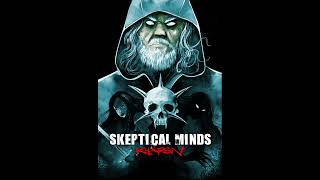 SKEPTICAL MINDS - The Old Man