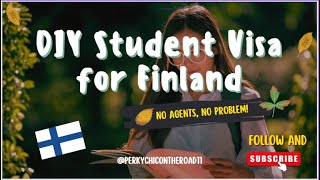 DIY Student Visa Application for Finland