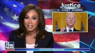 Judge Jeanine slams Biden administration for Afghanistan withdrawal